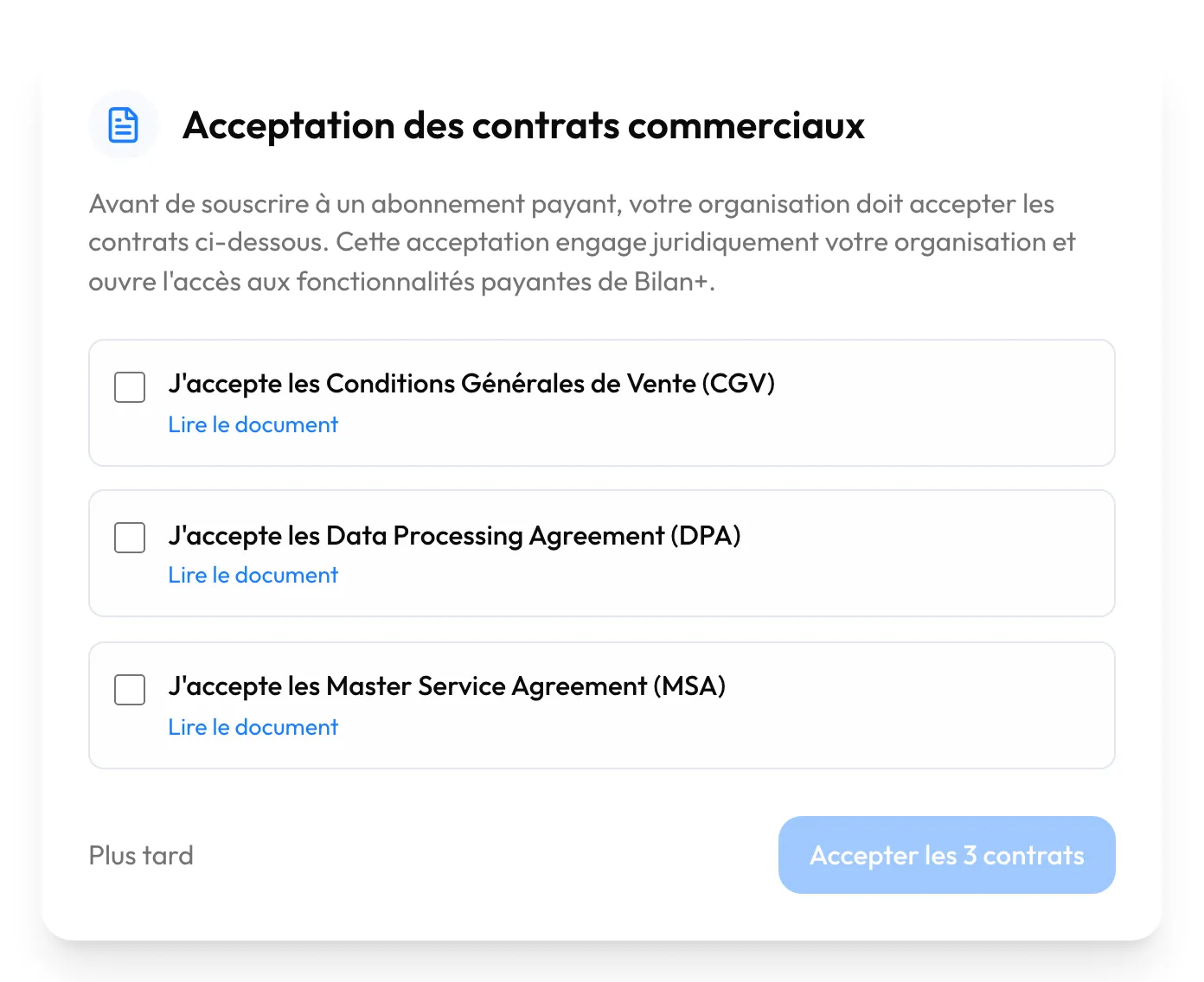 La fenêtre « Acceptation des contrats commerciaux » : les trois contrats à cocher, « Plus tard » et « Accepter les 3 contrats »