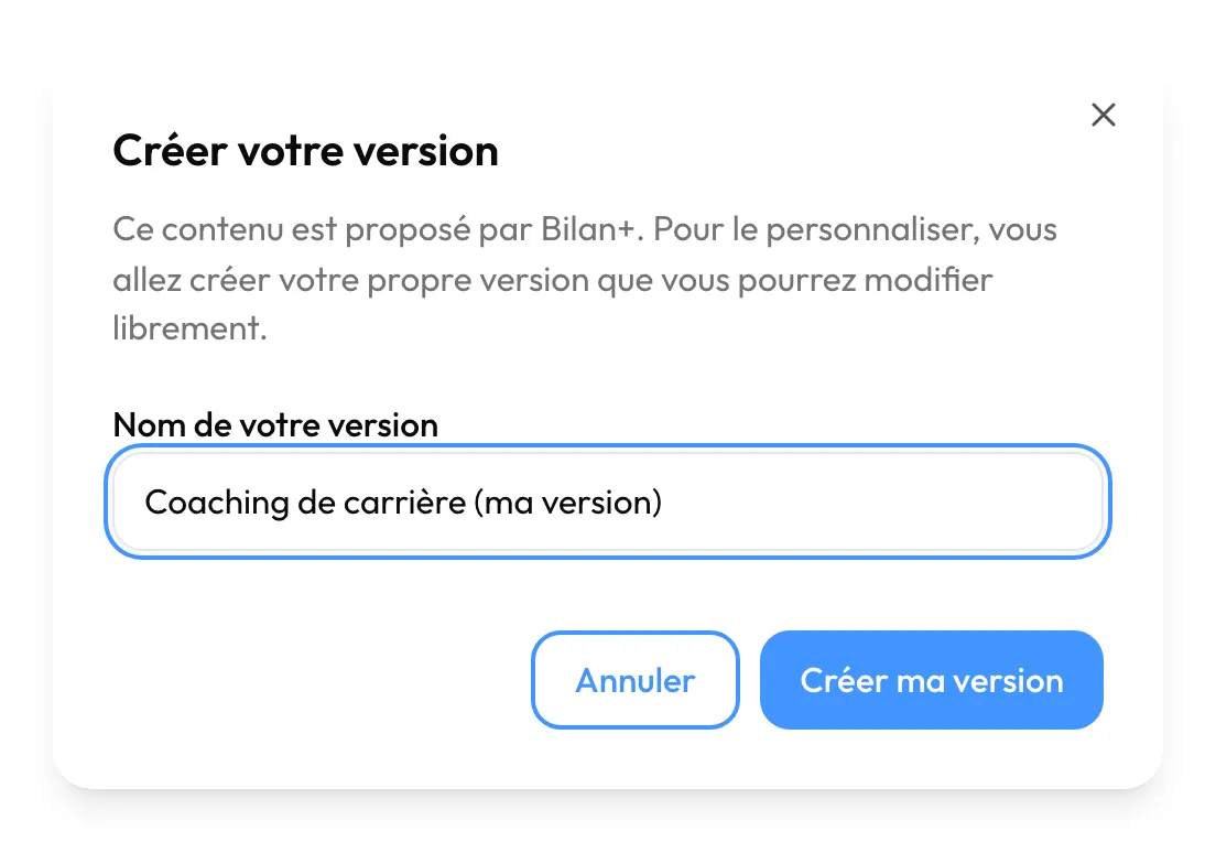 La fenêtre « Créer votre version », avec le nom proposé « Coaching de carrière (ma version) »